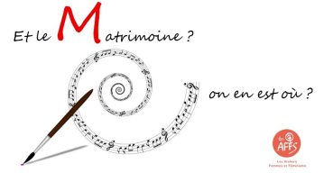 Matrimoine : on en est où ?