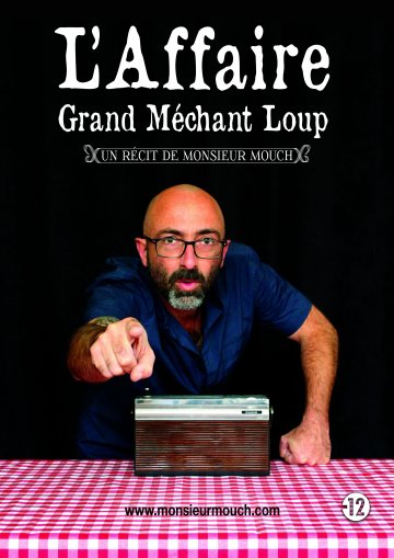Spectacle L'Affaire grand méchant loup
