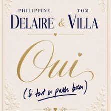Philippine Delaire et Tom Villa - Oui (si tout se passe bien)