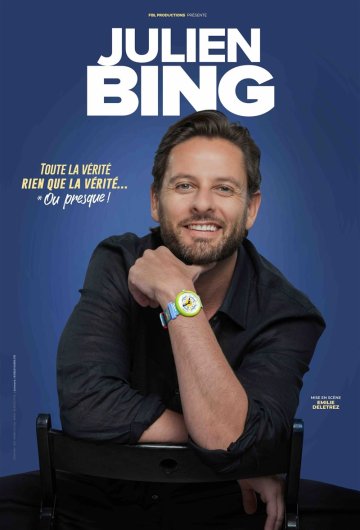 Julien Bing dans Toute la vérité, rien que la vérité, ou presque.