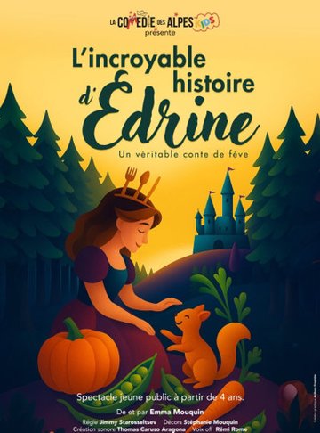 L'Incroyable Histoire d'Édrine