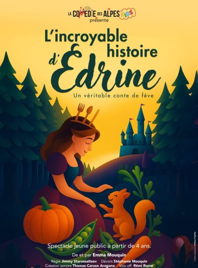 L'Incroyable Histoire d'Édrine