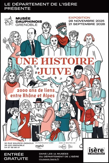 Exposition "Une histoire juive, 2000 ans de liens entre Rhône et Alpes"
