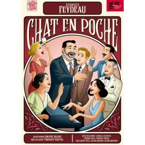 "Chat en poche" de Georges Feydeau