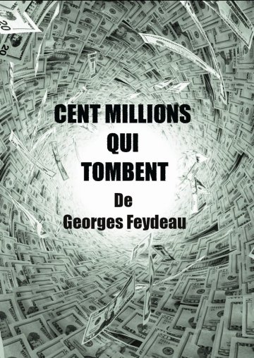 Cent millions qui tombent