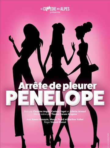 Arrête de pleurer Pénélope