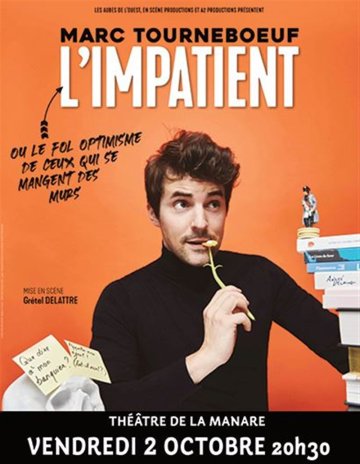 Marc Tourneboeuf dans L'Impatient