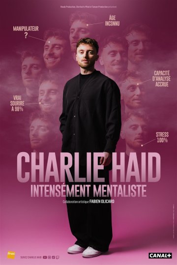 Charlie Haid dans Intensement Mentaliste