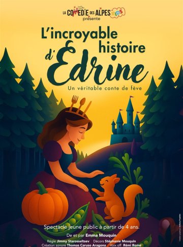 L'Incroyable Histoire d'Édrine