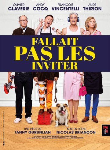 Fallait pas les inviter