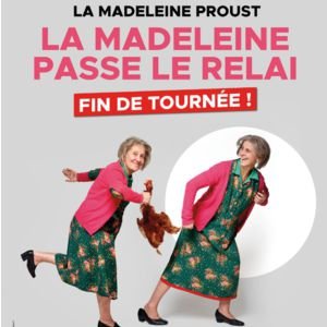 La Madeleine Passe le Relai - Tournée