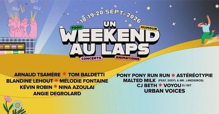 Un week-end au Laps - 3 jours de fête pour découvrir un nouveau lieu