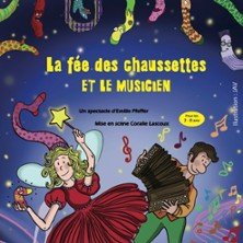 La Fée des Chaussettes et le Musicien - Théâtre du Marais, Paris