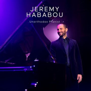 Jeremy Hababou : Unorthodox Pianist