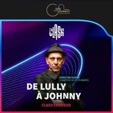 Clash Chanson Française - De Lully à Johnny