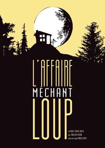 L'affaire méchant loup