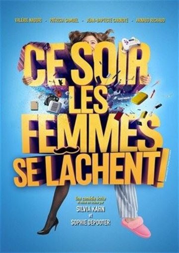 Ce soir les femmes se lâchent