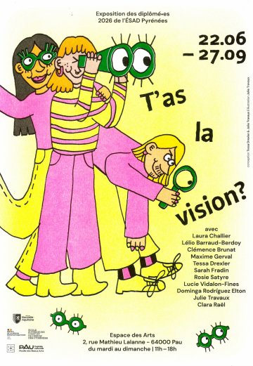 Exposition temporaire : T'as la vision ?