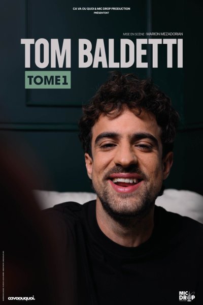 Tom Baldetti - Tome 1 - Tournée