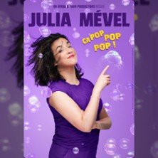 Julia Mével dans Ça Pop Pop Pop ! - Le Montorgueil - Scène des Halles, Paris