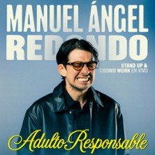 Manuel Ángel Redondo - Adulto Responsable - Apollo Théâtre, Paris
