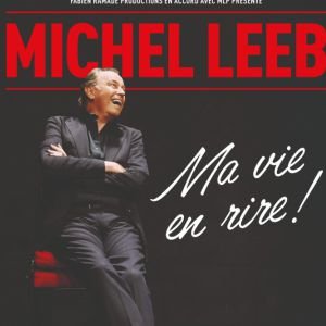 Michel Leeb - Ma vie en rire
