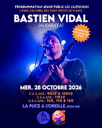 [L’équipe de La Puce adaptera un espace dédié dans la salle pour garantir le confort et privilégier l’écoute des tout-petits.] LES LILiPUCIENS : BASTIEN VIDAL