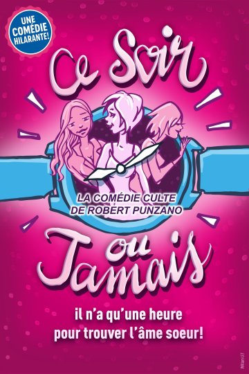 Théâtre "Ce soir ou jamais"
