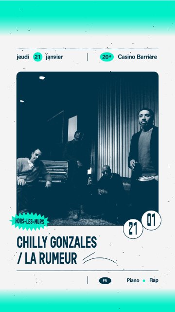 Chilly Gonzales et La Rumeur