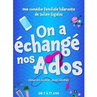 On a echange nos ados