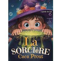 La sorciere caca prout