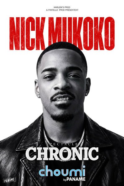 Nick Mukoko dans Chronic