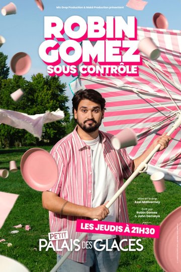 Robin Gomez dans Sous contrôle