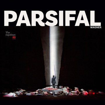 Retransmission du Metropolitan Opera de New York 2026/2027 - Parsifal -  Wagner - EN DIFFÉRÉ