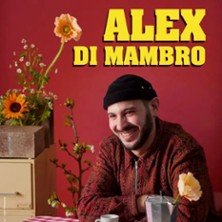 Alex Di Mambro - Théâtre BO Saint-Martin, Paris