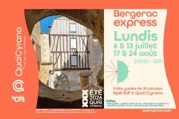 Bergerac express : 30 minutes de ville et de vin