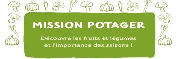 Exposition : mission potager