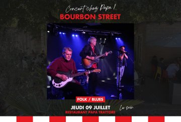 Concert chez Papa : Bourbon Street