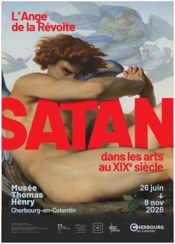 Exposition "L'Ange de la Révolte. Satan dans les arts du XIXe siècle"