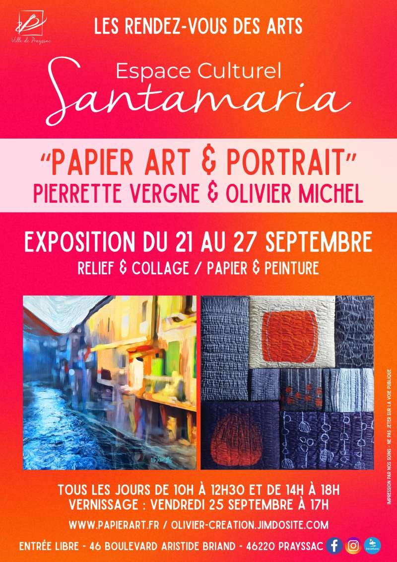 Exposition à Santamaria: "Papier art et portrait" Pierrette Vergne et Olivier Michel