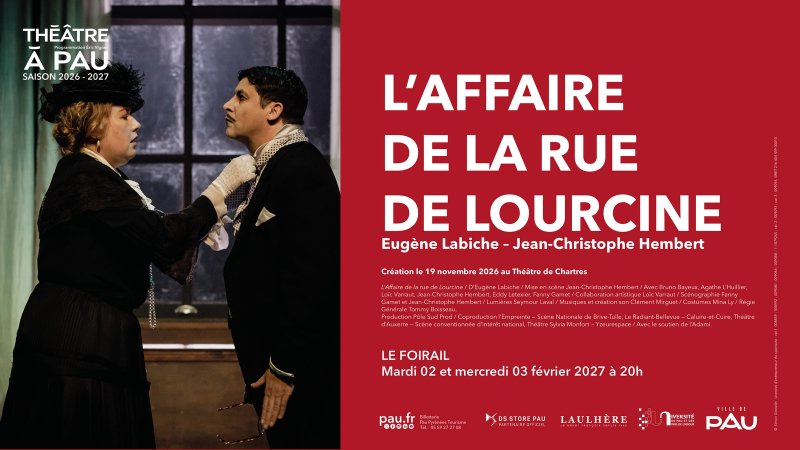 Saison Théâtre à Pau - L'affaire de la rue de Lourcine