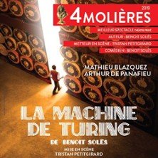 La Machine de Turing - Théâtre des Salinières, Bordeaux