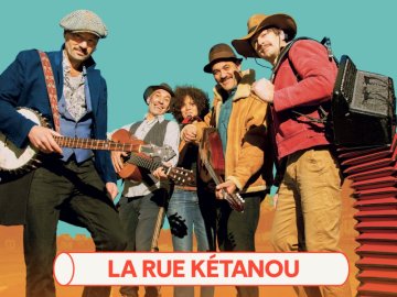 Concert - La Rue Kétanou
