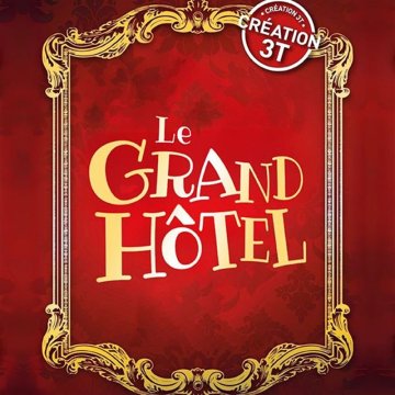 Le Grand Hôtel