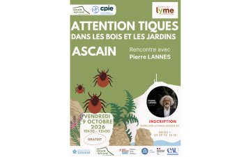 Rencontre : Les tiques, dans les bois comme au jardin, un danger réel pour notre santé.