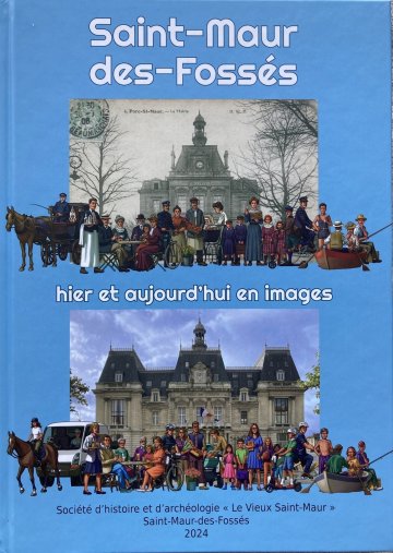 L’histoire locale vivante avec « Le Vieux Saint-Maur »