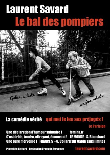 « Le bal des pompiers » (de et par Laurent Savard)