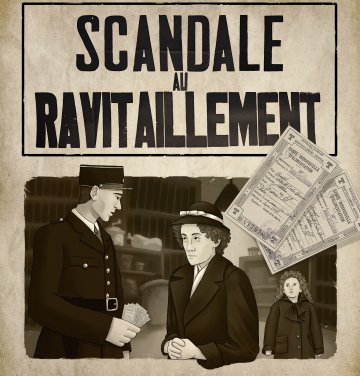 Escape game "Scandale au ravitaillement"