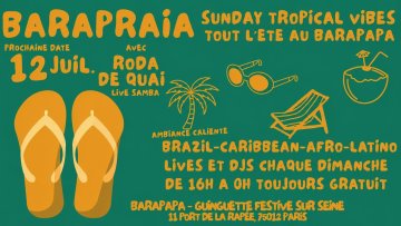 BARAPRAIA - Sunday Tropical vibes au Barapapa !