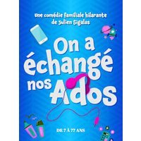 On a echange nos ados